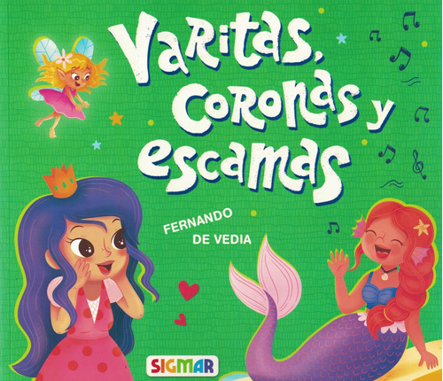 Libro Varitas, Coronas Y Escamas - De Vedia, Fernando