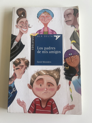 Los Padres De Mis Amigos - Daniel Monedero (Usado)