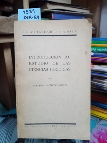 Introducción Al Estudio De Las Ciencias Jurídicas // Pacheco