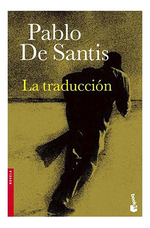 Libro Traduccion (novela) De De Santis Pablo