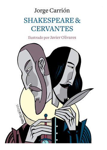 Shakespeare & Cervantes - Carrion, Jordi