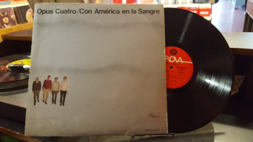 Opus Cuatro Con America En La Sangre Lp Disco Vinilo Ex+