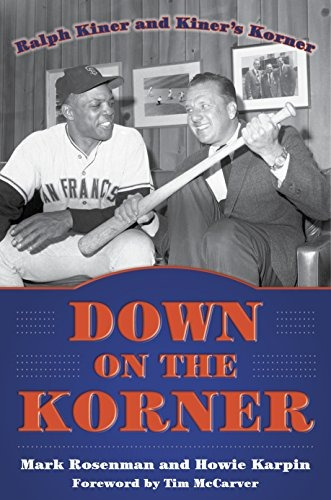 Down On The Korner Ralph Kiner And Kiners Korner