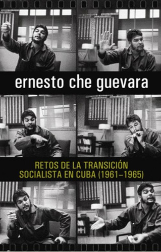 Libro Retos De La Transición Socialista En Cuba (1961-1965)