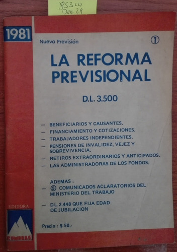Nueva Previsión : La Reforma Previsional //