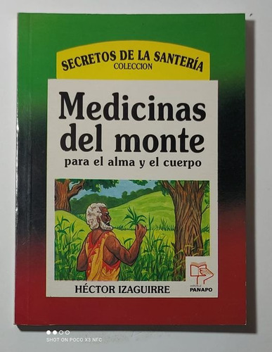 Medicinas Del Monte ..