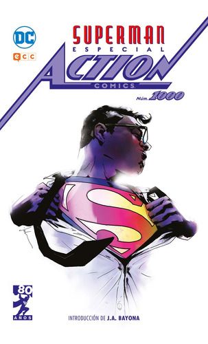 Superman Especial Action Comics Núm. 1000 - Ecc