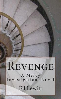Libro Revenge: A Mercy Investigations Novel - Lewitt, Fil