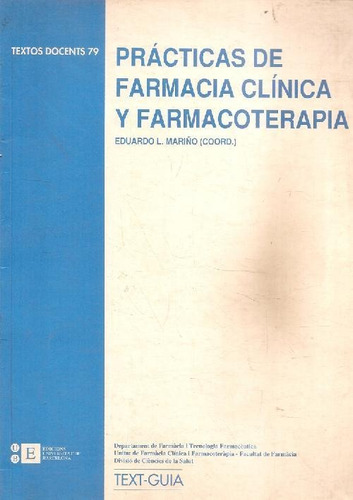 Libro Practicas De Farmacia Clinica Y Farmacoterapia : Text-