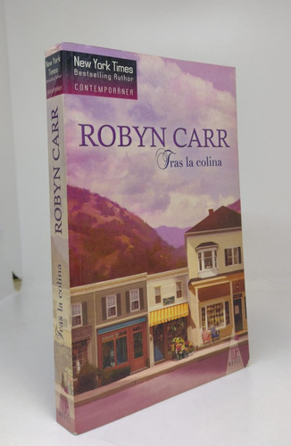 Tras La Colina - Robyn Carr - Top Novel - Usado