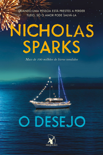 Livro O Desejo - Sparks, Nicholas [2021]