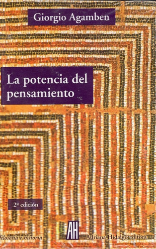 Libro: La Potencia Del Pensamiento / Giorgio Agamben