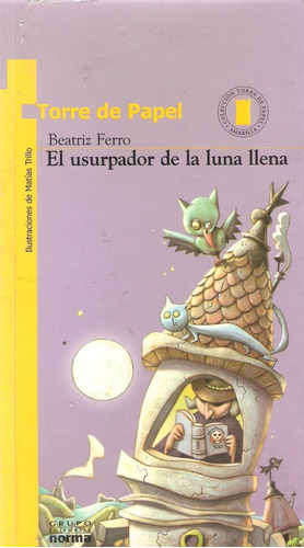 El Usurpador De La Luna Llena, Beatriz Ferro