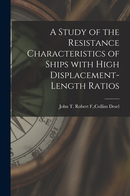 Libro A Study Of The Resistance Characteristics Of Ships ...