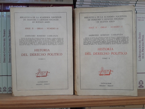 Historia Derecho Político. 2 Tomos. Ambrosio Romero Carranza