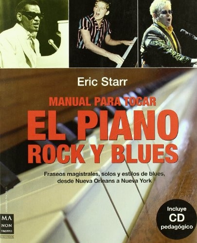 Manual Para Tocar El Piano Rock Y Blues - Starr, Eric