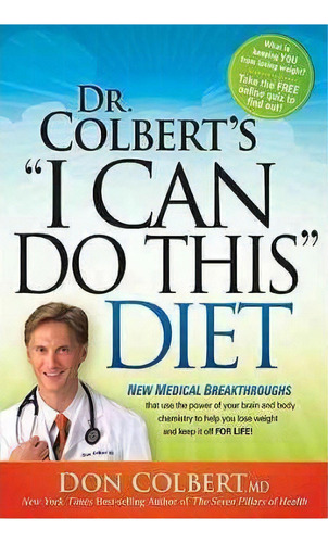 Dr. Colbert's  I Can Do This  Diet, De Don Colbert. Editorial Realms Fiction En Inglés