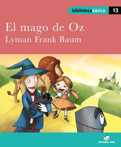 Libro Biblioteca Bã¡sica 013 - El Mago De Oz -lyman Frank...