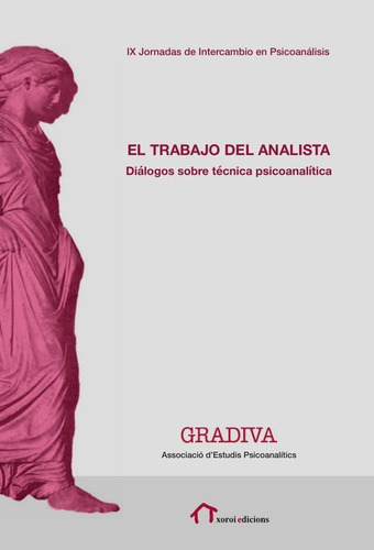 El Trabajo Del Analista - Gradiva