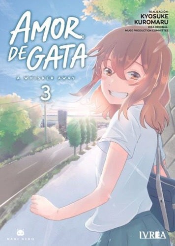 Manga - Amor De Gata: A Whisker Away - Ivrea (varios Tomos)