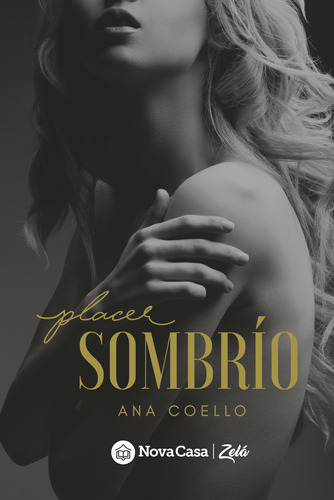 Placer Sombrío, De Ana Coello