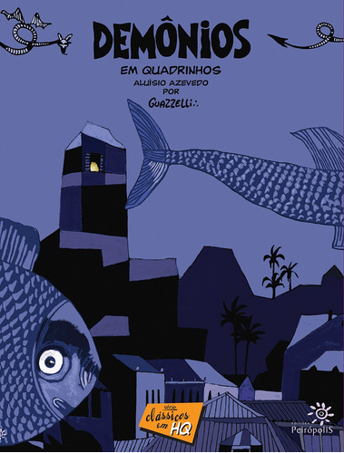 Demônios em quadrinhos, de Azevedo, Aluísio. Série Clássicos em HQ Editora Peirópolis Ltda, capa mole em português, 2010