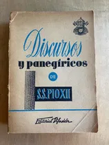 Comprar - Discursos Y Panegiricos De S.s. Pio Xii (a5)