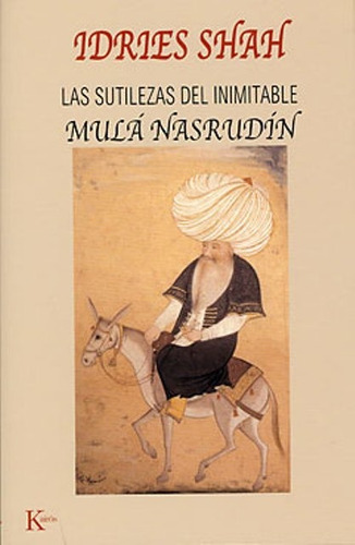 Sutilezas Del Inimitable Mila Nasrudin