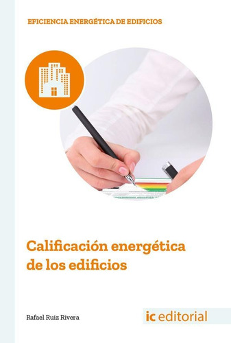 Calificación Energética De Los Edificios