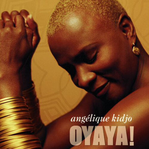 ¡angelique Kidjo Oyaya! Cd