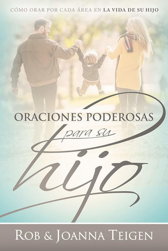 Oraciones Poderosas P/ Hijo