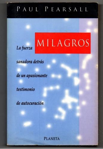 Milagros - Paul Pearsall S