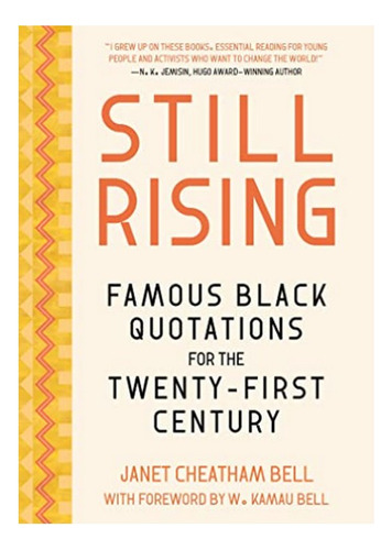 Famous Black Quotations For The Twenty-first Century - . Eb7