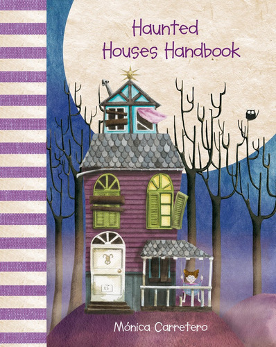 Haunted Houses Handbook, de CARRETERO MONICA. Editorial Cuento de Luz SL, tapa dura en inglés