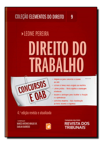 Direito Do Trabalho - Vol.9 - Coleção Elementos Do Direito, De Leone  Pereira. Editora Revista Dos Tribunais, Capa Dura Em Português