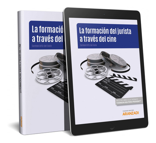 La Formación Del Jurista A Través Del Cine (papel + E-book)