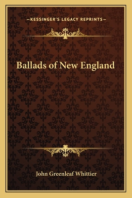 Libro Ballads Of New England - Whittier, John Greenleaf