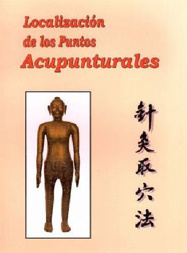 Localizacion De Los Puntos Acupunturales