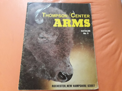 Catalogo Revista Thompson Center Arms N°5 Rochester Nh 1978