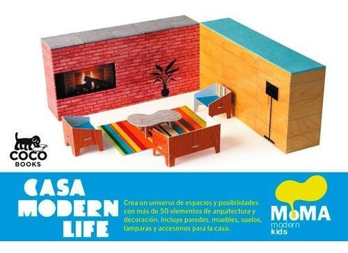 Casa Modern Life (moma Modern Kids)