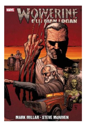 Wolverine: Old Man Logan - Mark Millar. Eb9