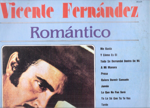 Vicente Fernandez: Romantico / Vinilo Cbs