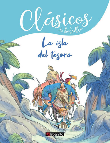 La Isla Del Tesoro, De Louis Stevenson, Robert. Editorial Ediciones Del Laberinto S. L, Tapa Blanda En Español