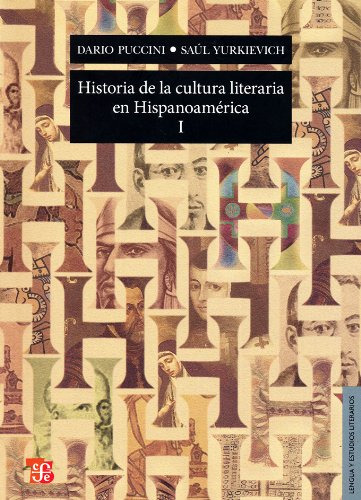 Historia De La Cultura Literaria En Hispanoamérica I: 1