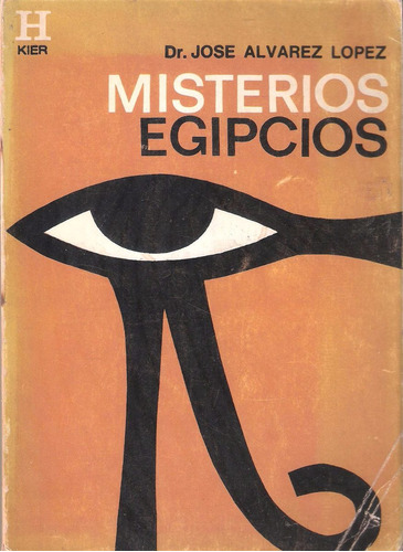 Alvarez Lopez, Misterios Egipcios, Kier