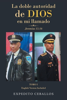 Libro La Doble Autoridad De Dios En Mi Llamado: Jeremã­as...