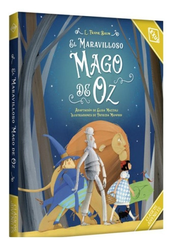 Libro El Mago De Oz Clásicos Juveniles Edición Lexus De Lujo