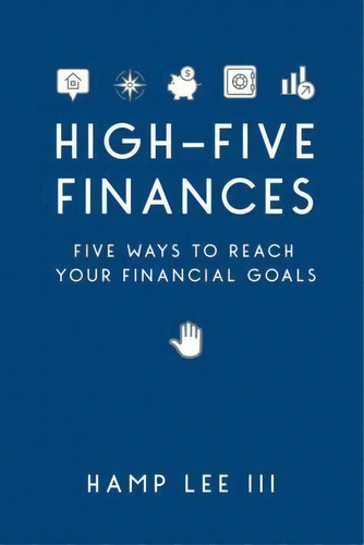 High-five Finances, De Hamp Lee Iii. Editorial Commission Publishing, Tapa Blanda En Inglés