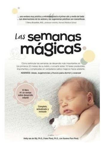 Libro Las Semanas Magicas Como Estimular Las Semanas De Bebe