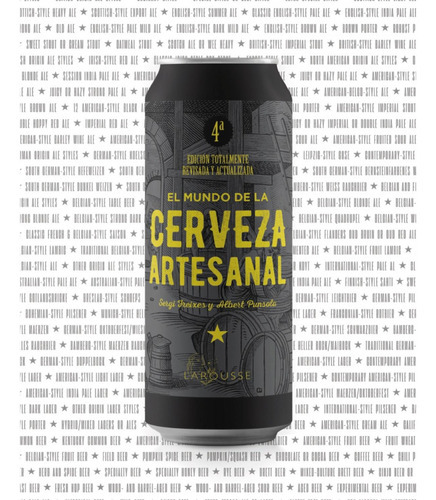 El Mundo De La Cerveza Artesanal, De Freixes Castrelo, Sergi. Editorial Larousse, Tapa Blanda En Español